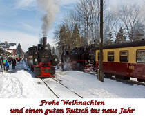 
Wünsche ich Euch allen und Euer Familie, zudem wünsche ich Euch Gesundheit und ein erfolgreiches Jahr 2015, auf das alle Eure Wünsche in Erfüllung gehen. 

Ich selbst wünsche mir Frieden auf der ganzen Welt! 

Zum Bild:
Links die Jung-Malletlok 99 5902, ex NWE 14, ex NWE 12 (ab 1927) mit HSB-Traditionszug beim Halt im Bahnhof Drei Annen Hohne am 23.03.2013, sie ist auf dem Weg zum Brocken hinauf. 
Rechts fährt die Neubaulok 99 7247-2, ex DR 99 247, mit einem Personenzug ein.