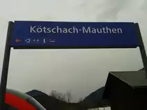 Bahnhofsschild Kötschach-Mauthen am 2.4.2015.