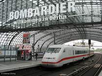 Stilbruch: SIEMENS-ICE unter der BOMBARDIER-Werbung; BR 402  Rheinsberg  bei Ausfahrt aus Berlin Hbf als ICE 546/556 nach Koblenz - 13.08.2006
