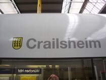 ice crailshaim wie man im fenster gut erkennen kann am m�nchener hauptbahnhof . crailsheim liegt ungef�hr 120 kilometer von stuttgart .19.02.07