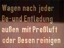 Na da weiß man ja was man zu tun hat! Wagenaufschrift an einen Schüttgutwagen,abgestellt am Stolberger Bahnhof,datiert vom 03.Sept.2014.