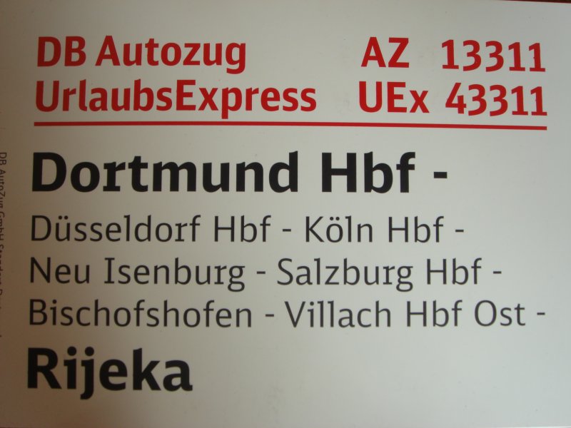 Zuglaufschild vom AZ/UEx 13311/43311 
Dortmund Hbf - Dsseldorf - Salzburg - Rijeka