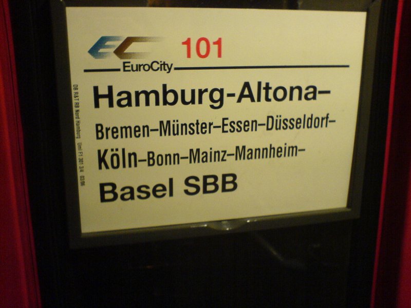 Zuglaufschild des EC 101 von Hamburg-Altona nach Basel SBB. Aufgenommen am 14.11.2006 im EC 100 zwischen Duisburg Hbf und Essen Hbf.