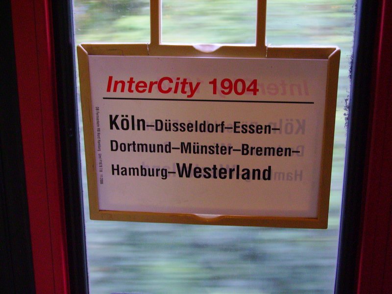 Zuglaufschild des IC 1904. Aufgenommen am 02.09.07 