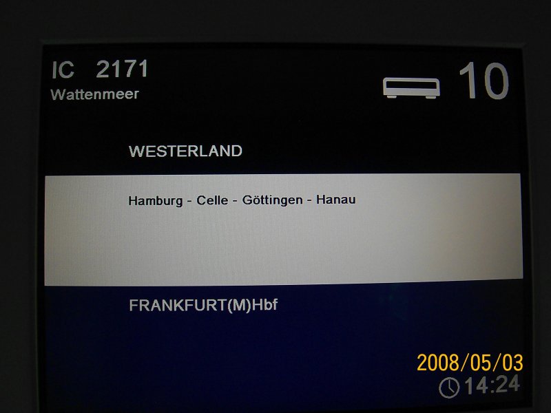 Zugzielanzeiger im IC 2171 von Westerland nach Frankfurt (M)Hbf am 03.05.08.
